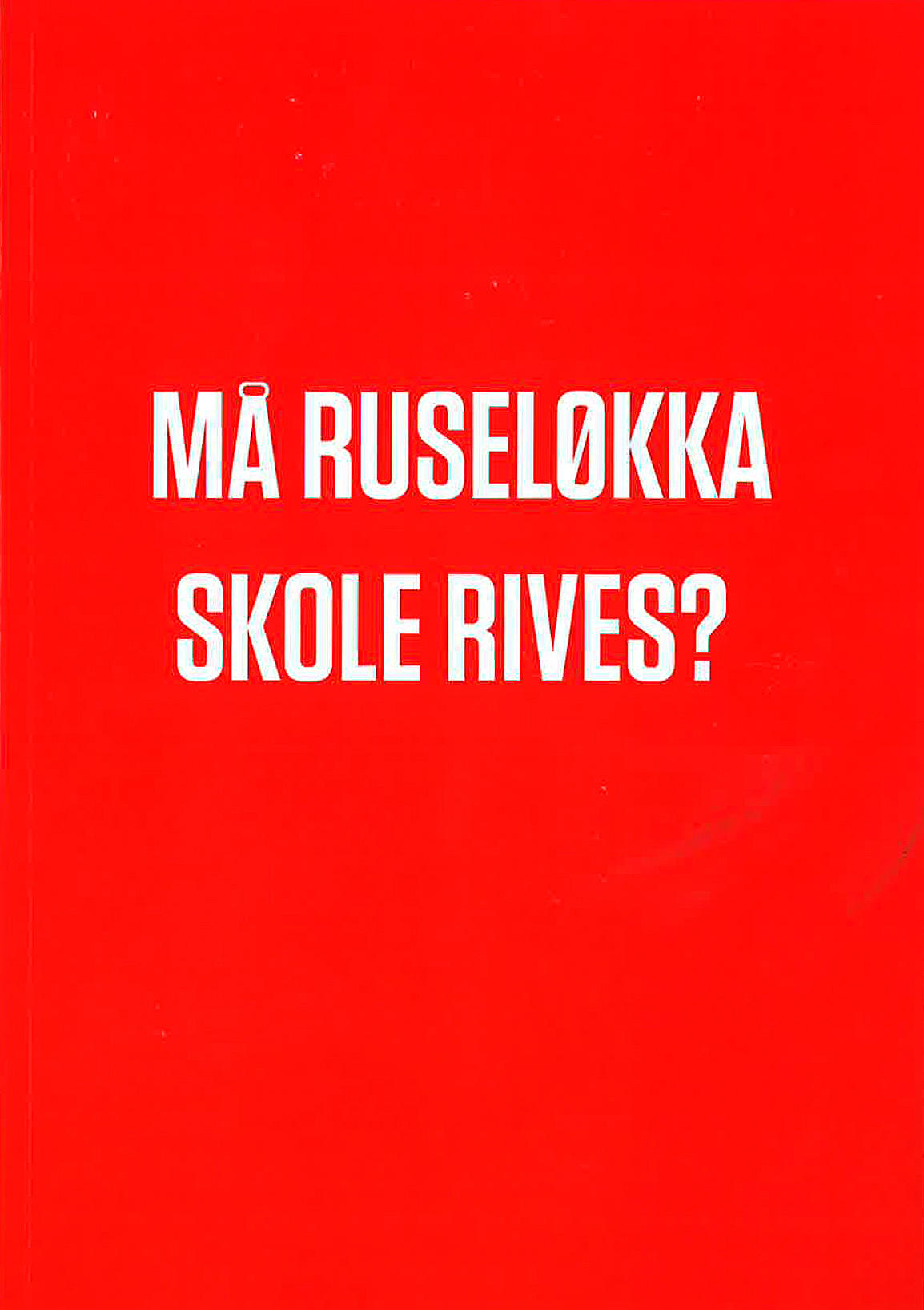 Ei lita bok om Ruseløkka skole
