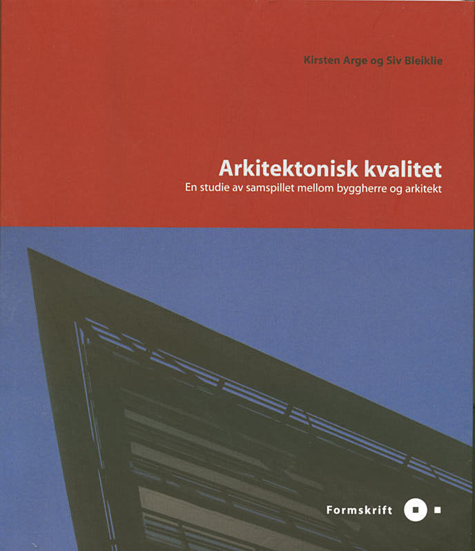 Samspillet mellom byggherre og arkitekt