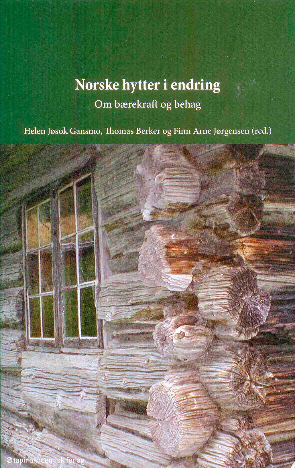 Hyttebygging i nytt lys