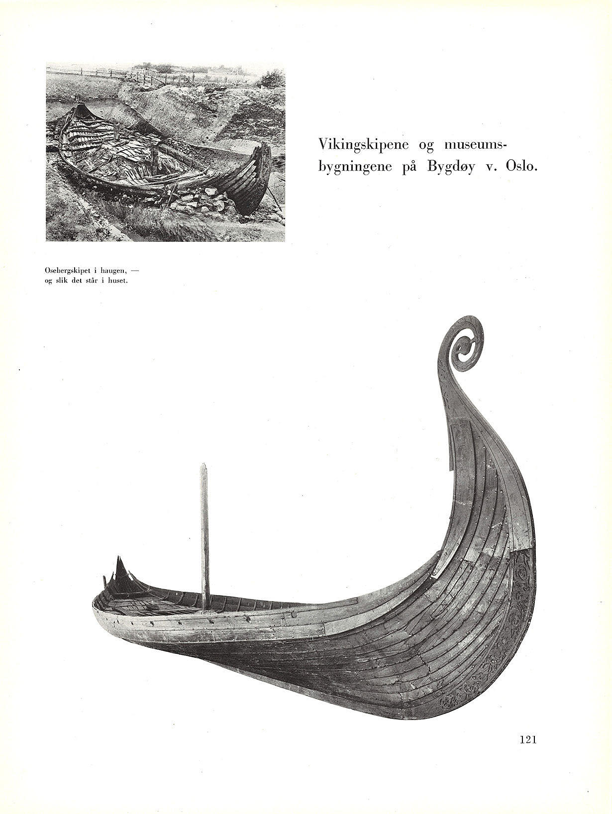 Vikingskipene og museumsbygningene på Bygdøy