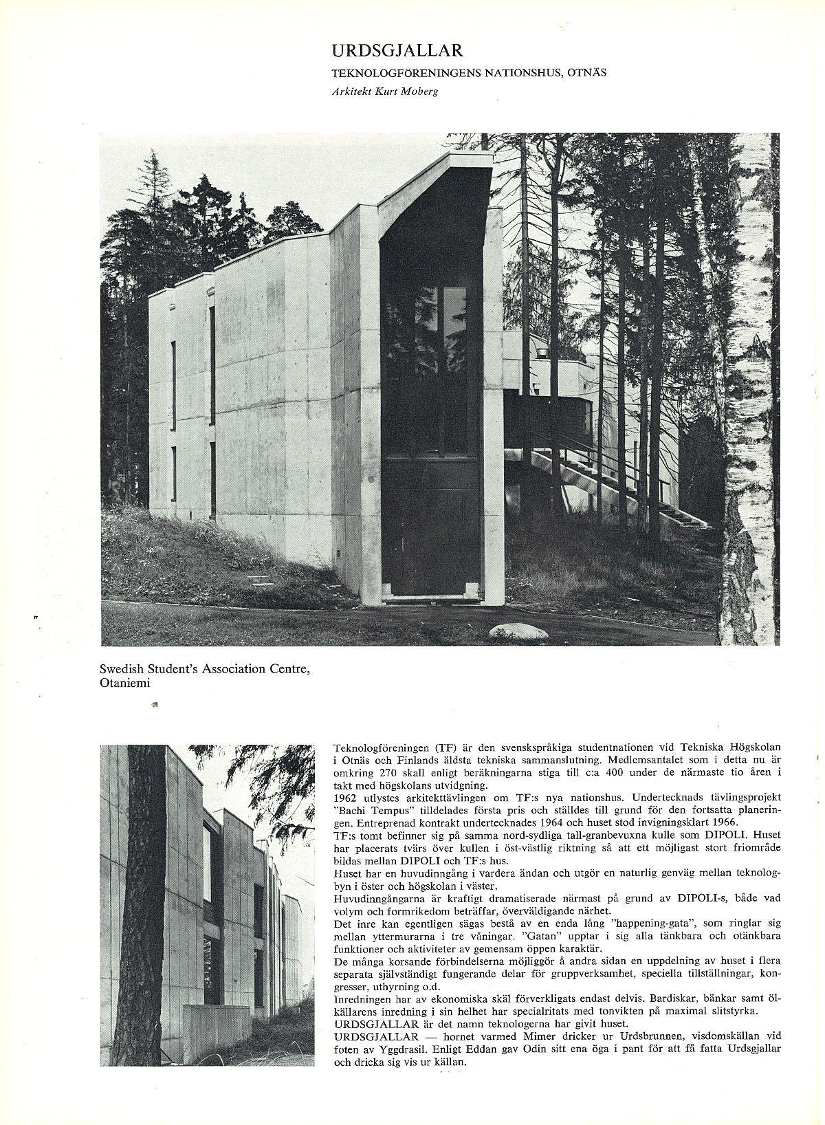 Urdsgjallar, Teknologföreningens nationshus, Otnäs