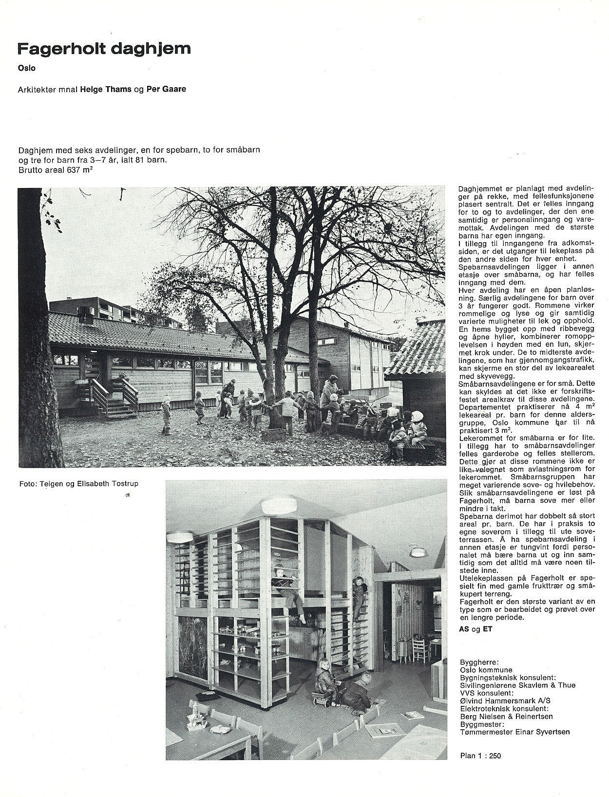 Fagerholt daghjem, Oslo