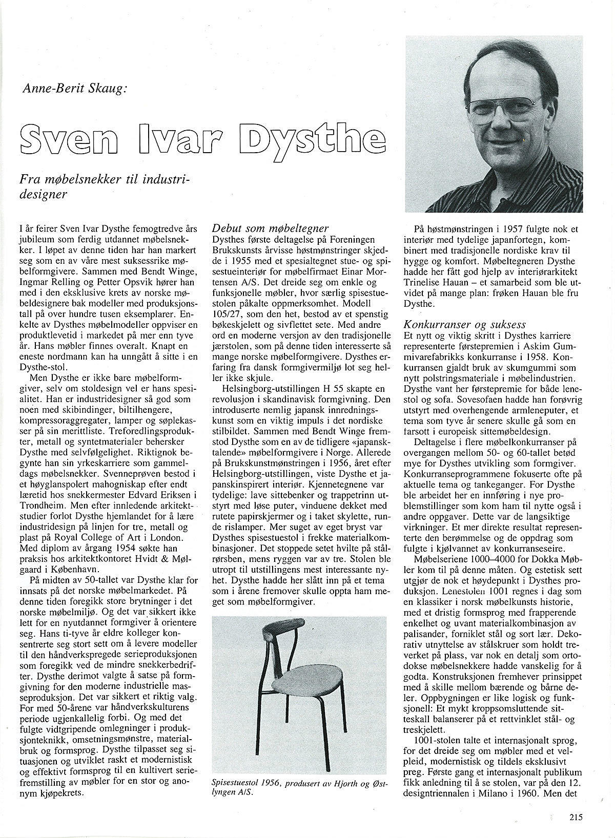 Sven Ivar Dysthe. Fra møbelsnekker til industridesigner