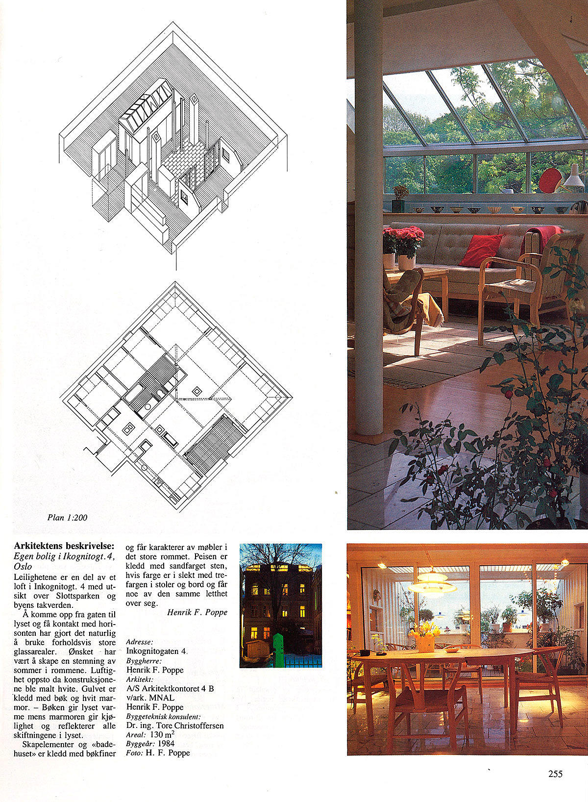 Egen bolig i Inkognitogaten 4