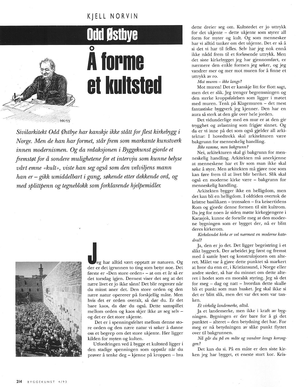 Å forme et kultsted