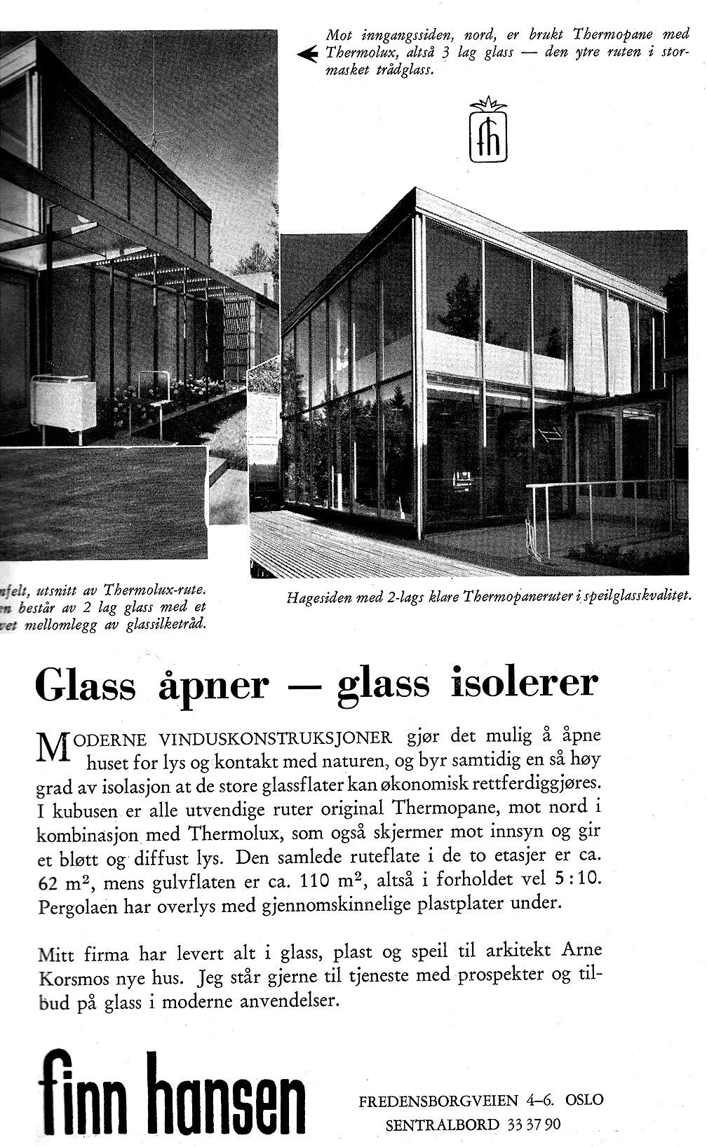 Produsentene av moderne bygningsmaterialer, som Finn Hansen Termopanvinduer, brukte Korsmos og Norberg-Schulz’ hus i sin markedsføring. Foto: Fra Byggekunst nr. 7, 1955.