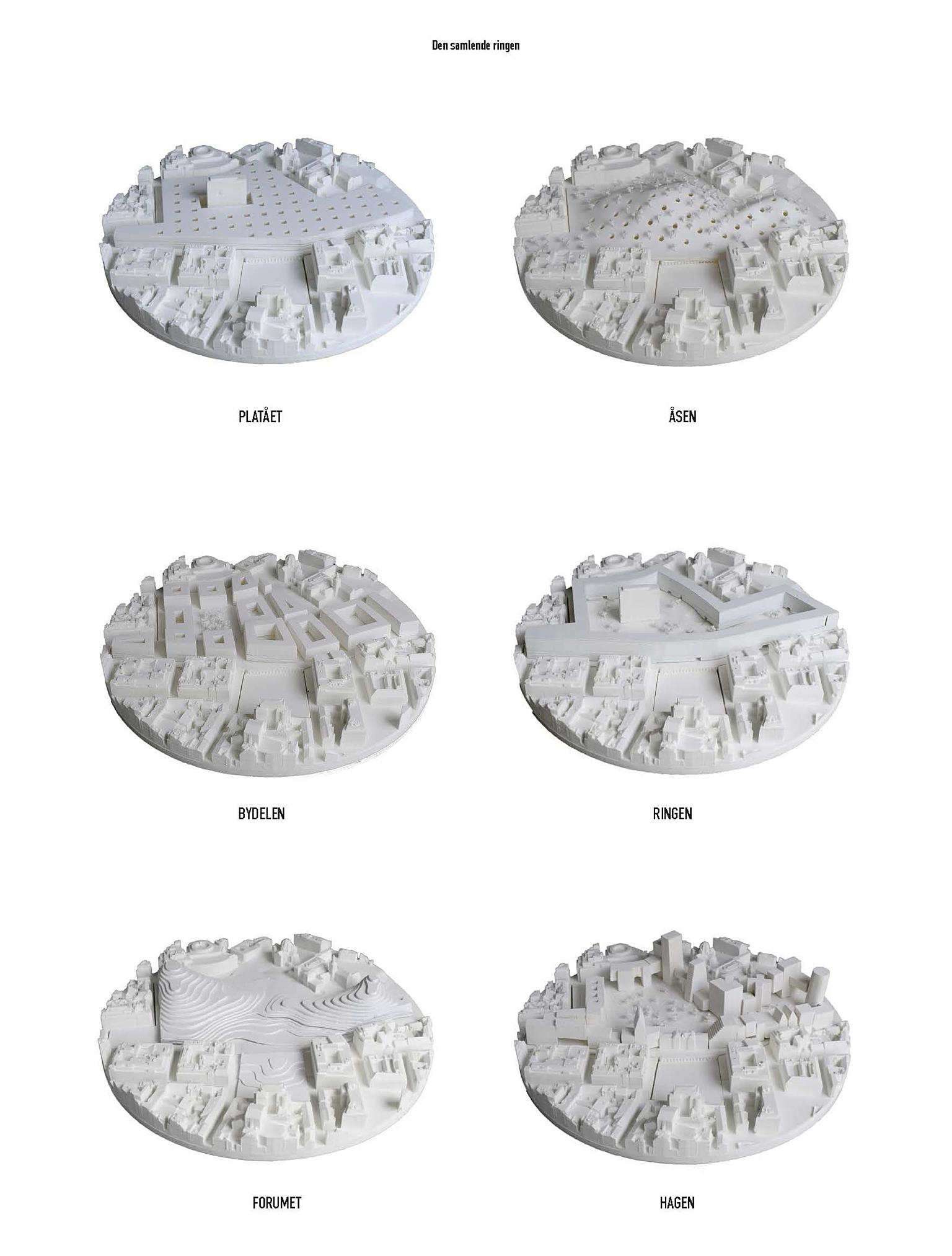 Den samlende ringen Foto: Team MVRDV