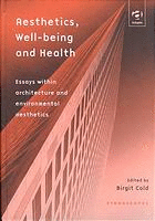 Aesthetics, Well-being and Health